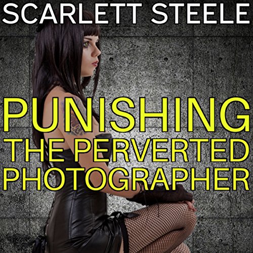 Cover of Punishing the Peverted Photographer