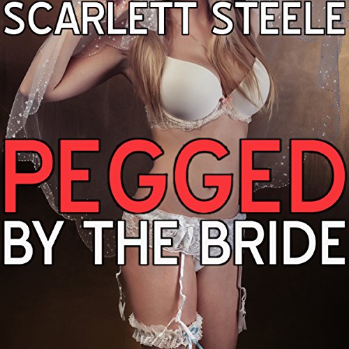 Cover of Pegged by the Bride