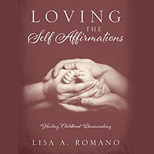 Cover of Loving the Self Affirmations