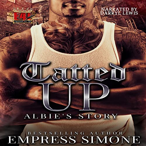 Cover of Tatted Up: Albie's Story