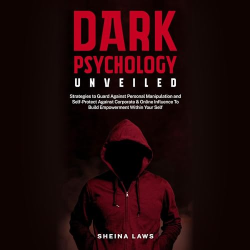 Cover of Dark Psychology Unveiled