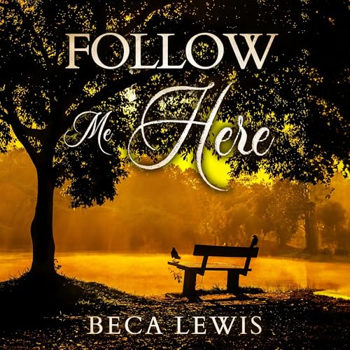 Cover of Follow Me Here