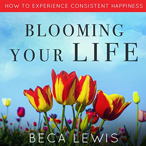 Cover of Blooming Your Life