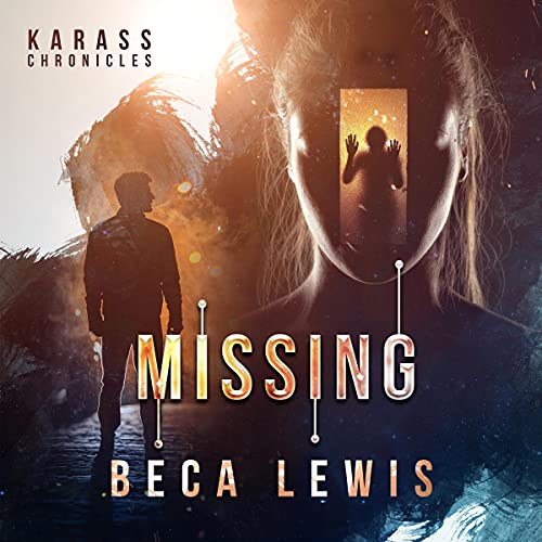 Cover of Missing: Never Lost