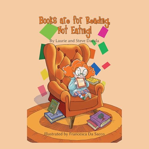 Cover of Books Are for Reading, Not Eating!