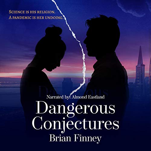 Cover of Dangerous Conjectures