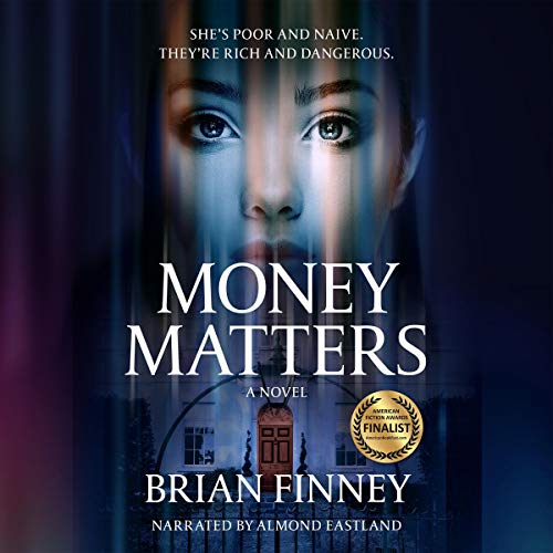 Cover of Money Matters: A Novel