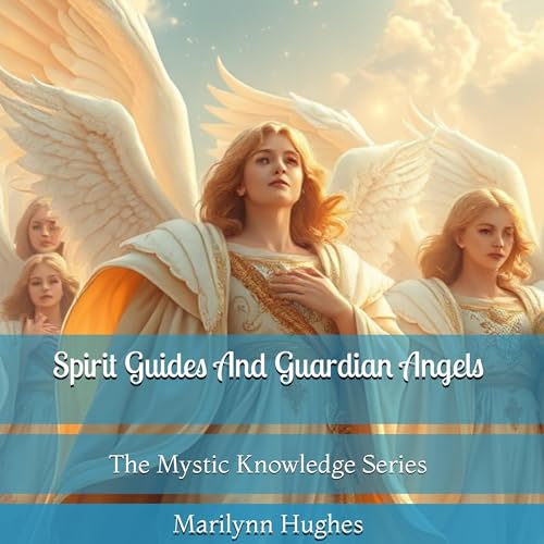 Cover of Spirit Guides and Guardian Angels