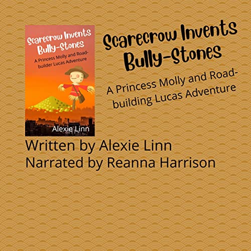 Cover of Scarecrow Invents Bully-Stones