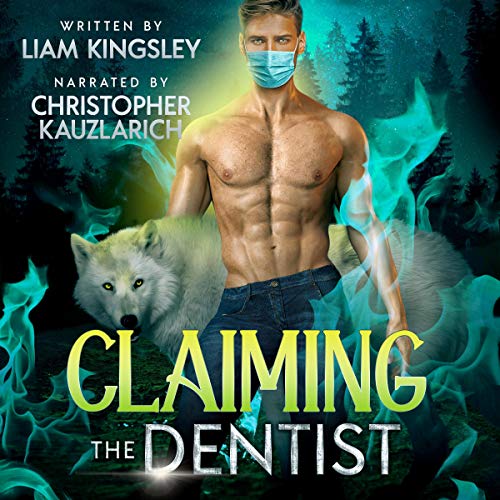 Cover of Claiming the Dentist