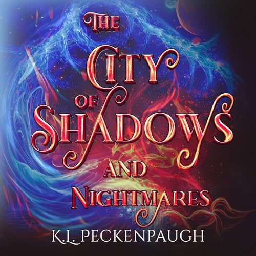 Cover of The City of Shadows and Nightmares