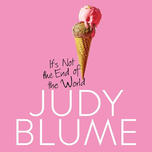 Cover of It's Not the End of the World