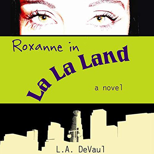 Cover of Roxanne in La La Land