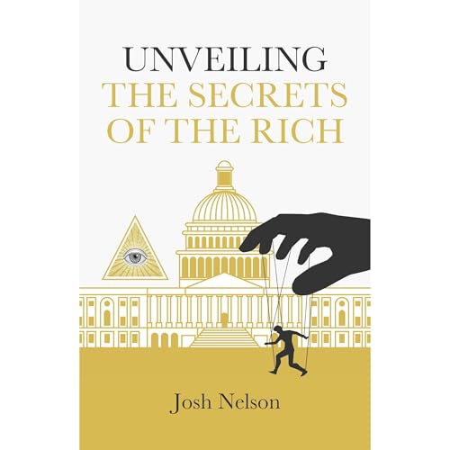 Cover of Unveiling The Secrets of the Rich