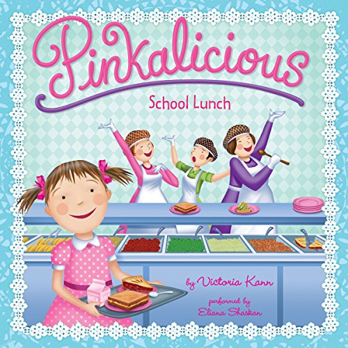 Cover of Pinkalicious: School Lunch