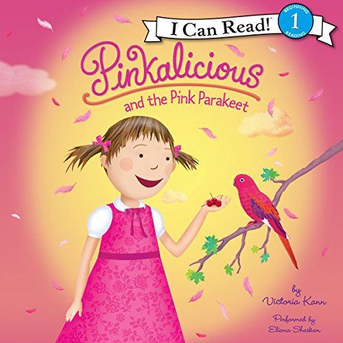 Cover of Pinkalicious and the Pink Parakeet