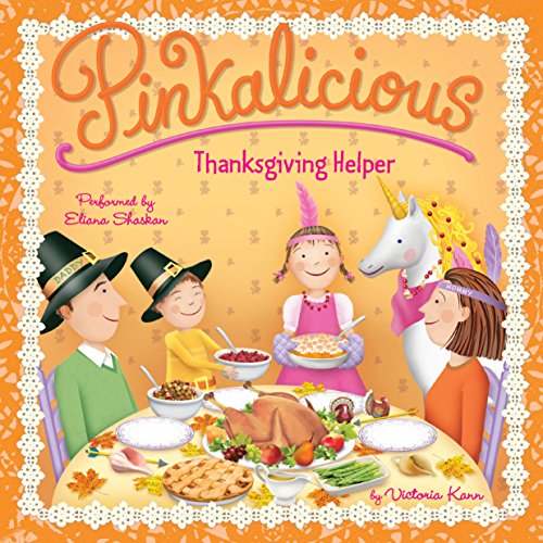 Cover of Pinkalicious: Thanksgiving Helper