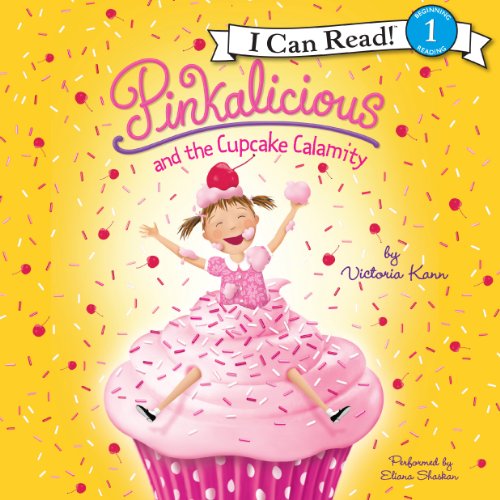 Cover of Pinkalicious and the Cupcake Calamity