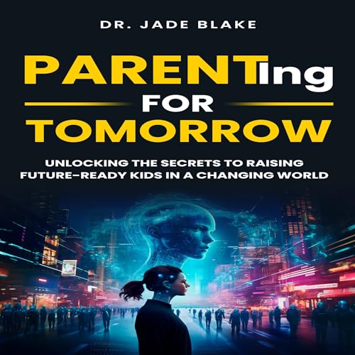 Cover of Parenting for Tomorrow