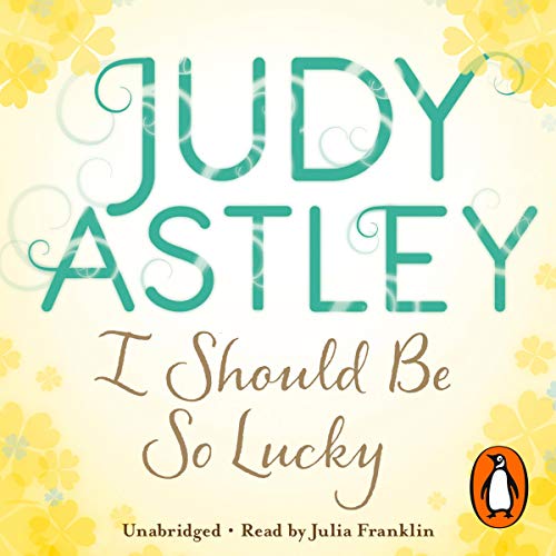 Cover of I Should Be So Lucky