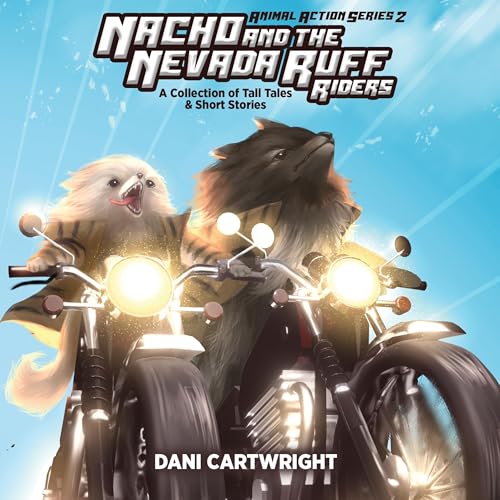 Cover of Nacho and the Nevada Ruff Riders