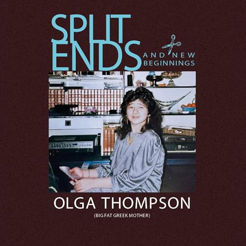 Cover of Split Ends: And New Beginnings