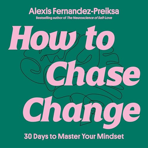 Cover of How to Chase Change