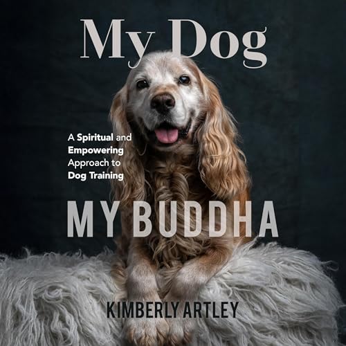 Cover of My Dog, My Buddha
