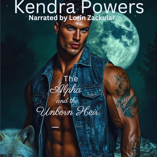 Cover of The Alpha and the Unborn Heir