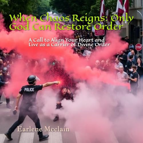 Cover of When Chaos Reigns: Only God Can Restore Order
