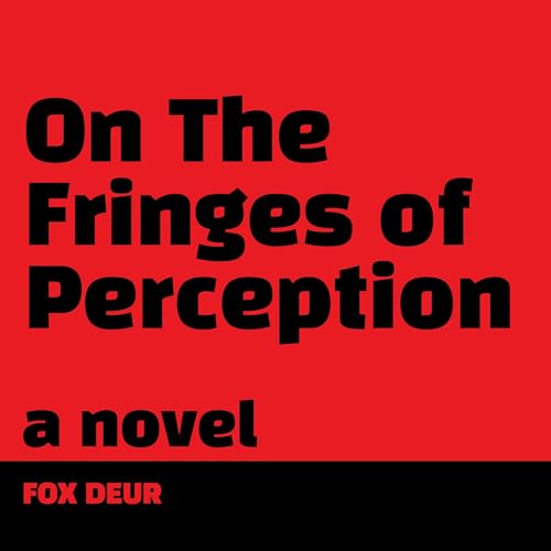 Cover of On the Fringes of Perception