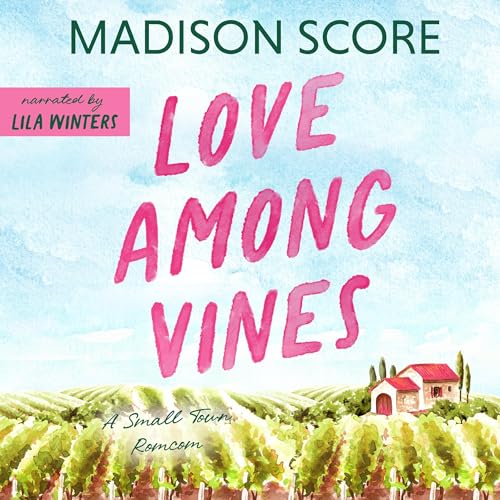 Cover of Love Among Vines