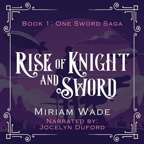Cover of Rise of Knight and Sword