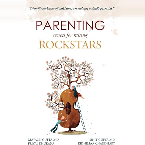 Cover of Parenting Secrets for Raising Rockstars