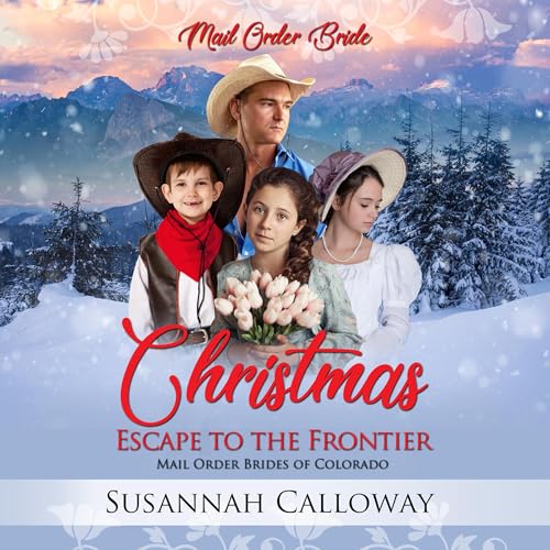 Cover of Christmas Escape to the Frontier