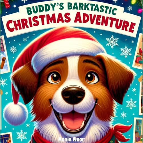 Cover of Buddy's Barktastic Christmas Adventure