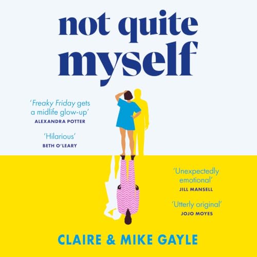 Cover of Not Quite Myself