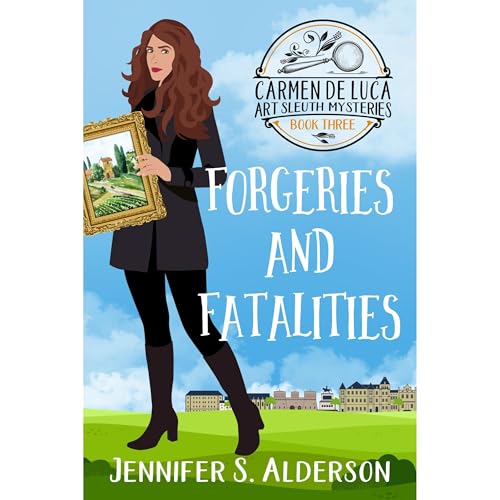 Cover of Forgeries and Fatalities