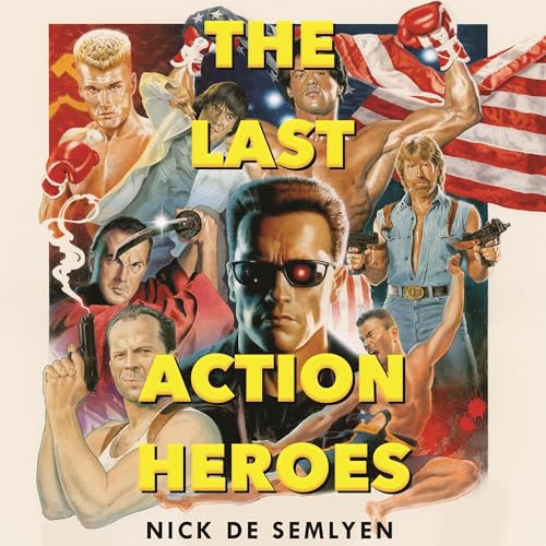 Cover of The Last Action Heroes