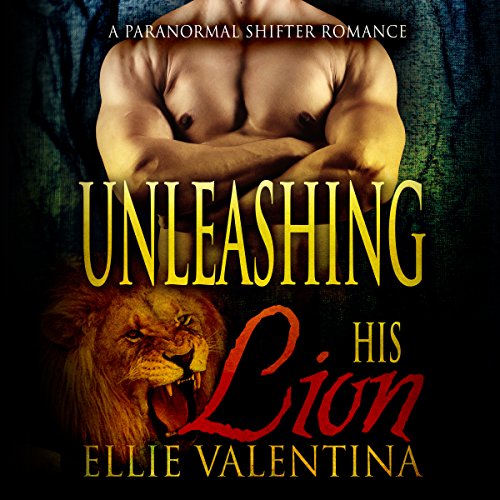 Cover of Unleashing His Lion
