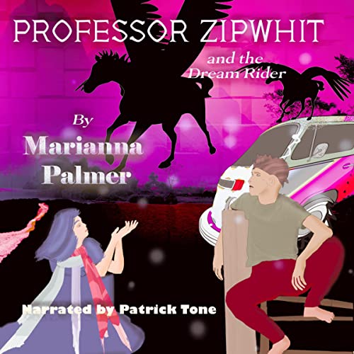 Cover of Professor Zipwhit and the Dream Rider