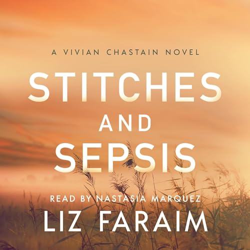 Cover of Stitches and Sepsis