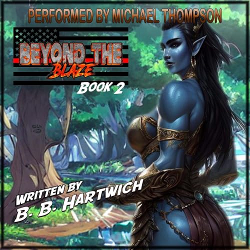 Cover of Beyond the Blaze, Book 2