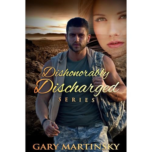 Cover of Dishonorably Discharged