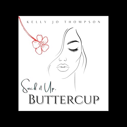 Cover of Suck It Up, Buttercup