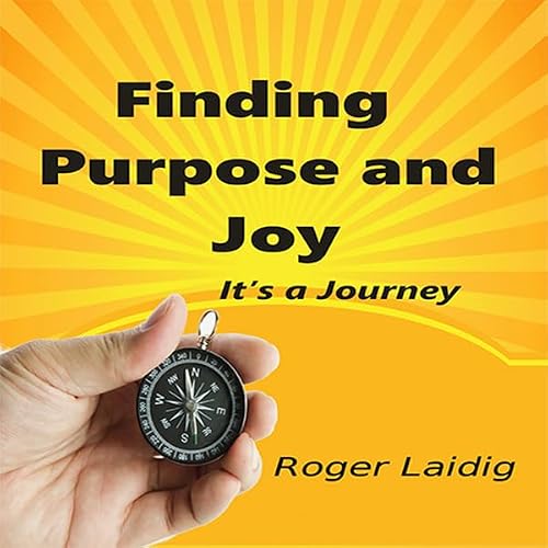 Cover of Finding Purpose and Joy