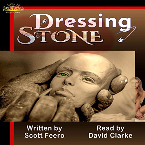 Cover of Dressing Stone: A Post-Postmodern Picaresque