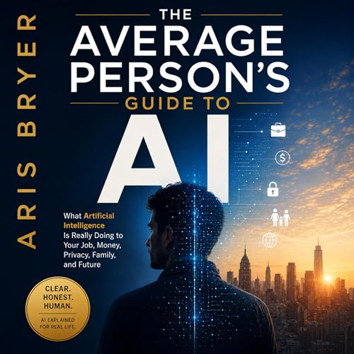 Cover of The Average Person’s Guide to AI