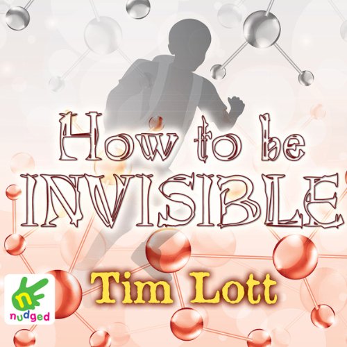 Cover of How To Be Invisible