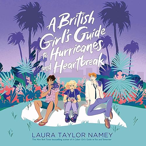 Cover of A British Girl's Guide to Hurricanes and Heartbreak